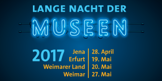 Programm ist online, Vorverkauf ist gestartet: Die Lange Nacht der Museen findet in Erfurt am 19.05.2017 statt